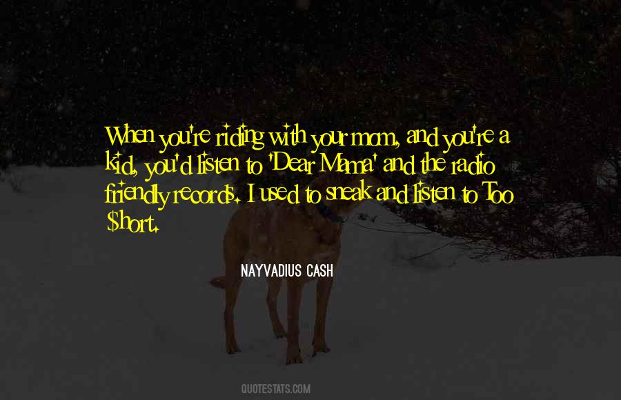 Nayvadius Quotes #49058