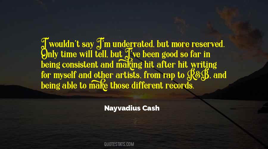 Nayvadius Quotes #622936