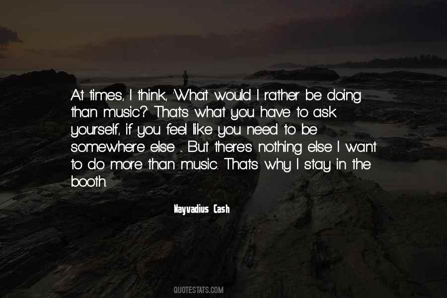 Nayvadius Quotes #646511