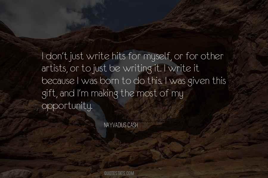 Nayvadius Quotes #934377