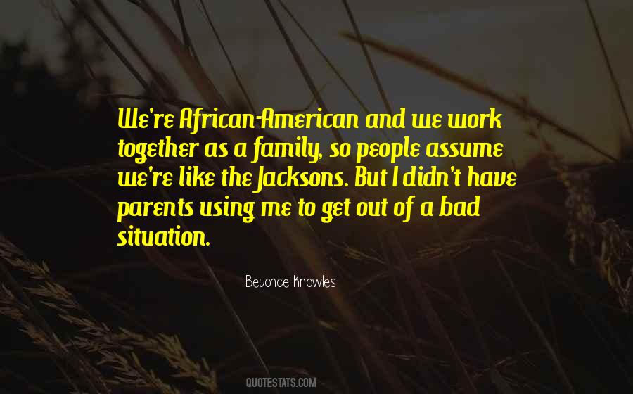 Quotes About African American Family #364884