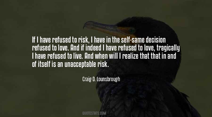 Quotes About Risk And Life #387013