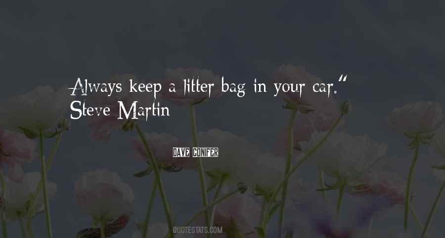 Litter Bag Quotes #1577148