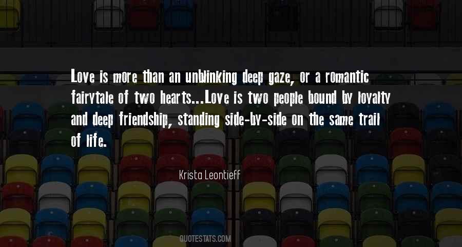 Quotes About Loyalty And Friendship #899843