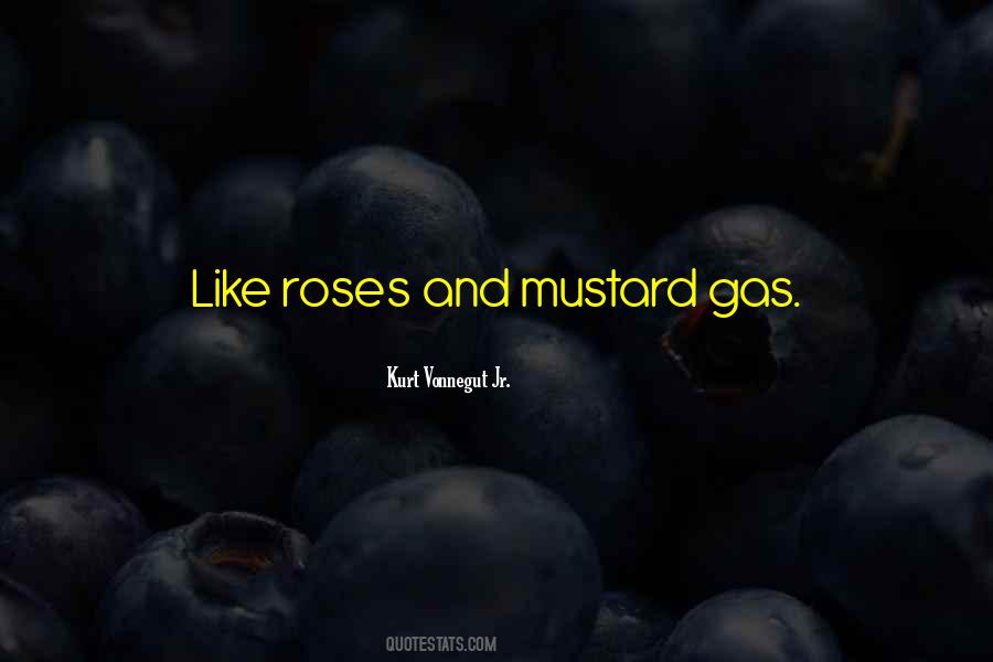 Quotes About Mustard Gas #580059