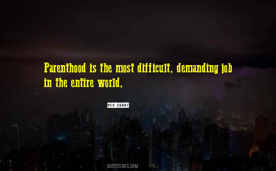 Quotes About Demanding The Best #22978