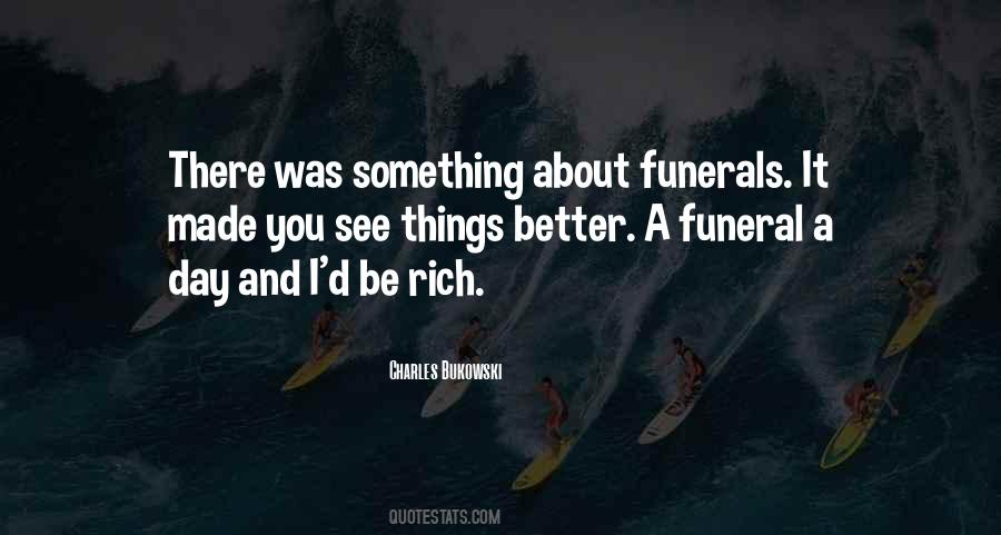 Quotes About Funeral Day #96654