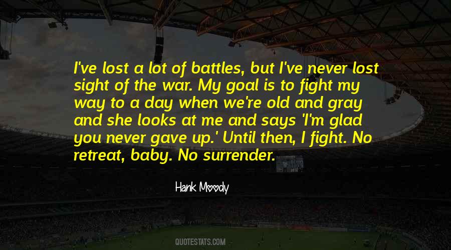 Baby No Surrender Hank Moody Quotes #1226648