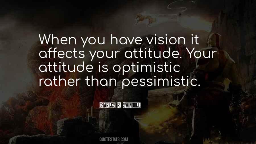 Quotes About Optimistic Attitude #525762