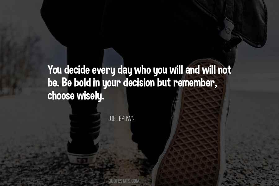 Quotes About Decision #1714981