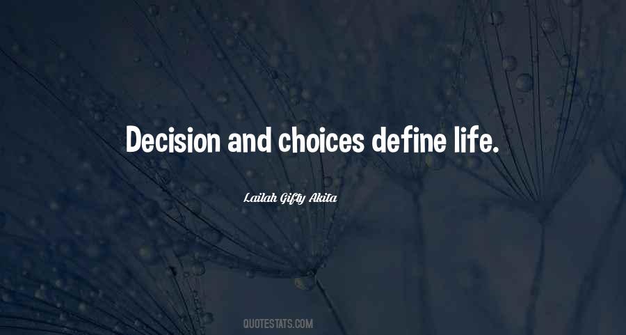 Quotes About Decision #1730767