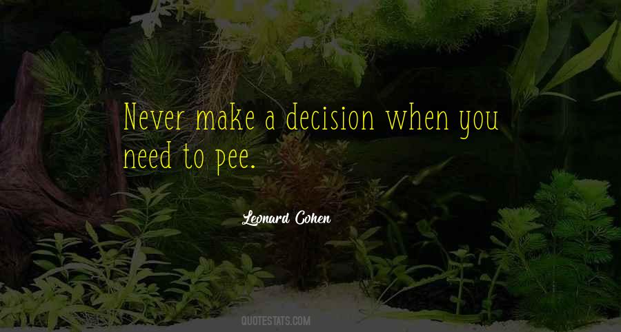 Quotes About Decision #1736048