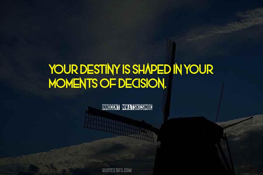 Quotes About Decision #1769276