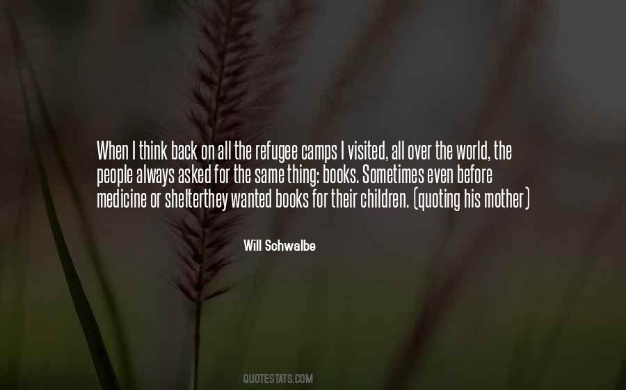 Quotes About Refugee Camps #1261886