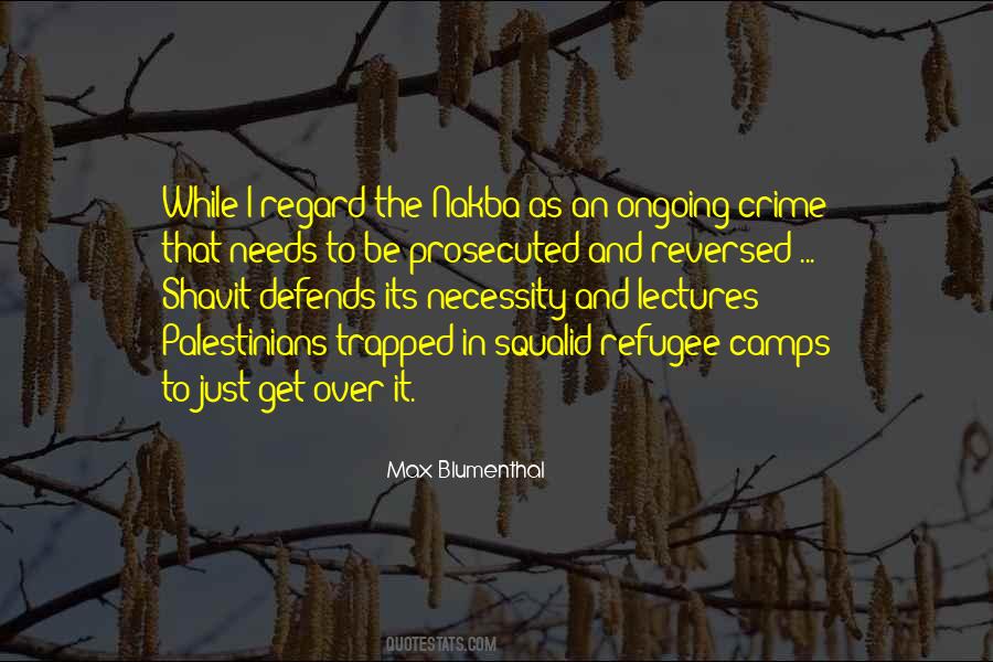 Quotes About Refugee Camps #86731