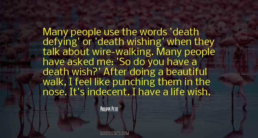 Quotes About Wishing Death On Someone #856876