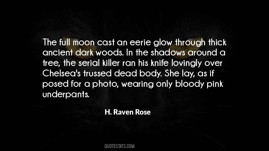 Quotes About Eerie #1124022