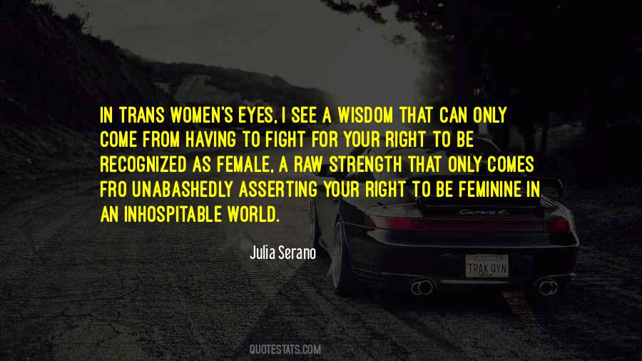 Quotes About Feminine Strength #1499156