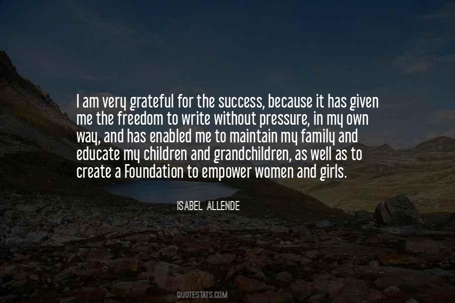 Family You Create Quotes #206723