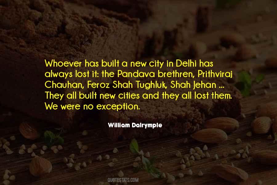 Quotes About New Delhi #489534