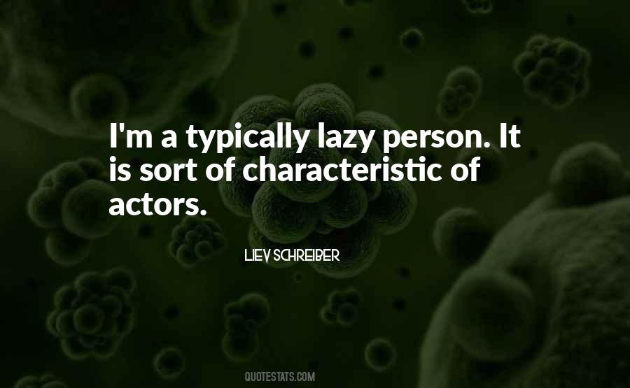 Quotes About Lazy Person #220873