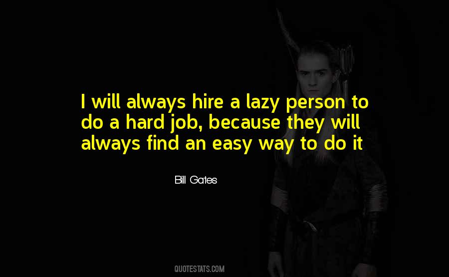 Quotes About Lazy Person #729584