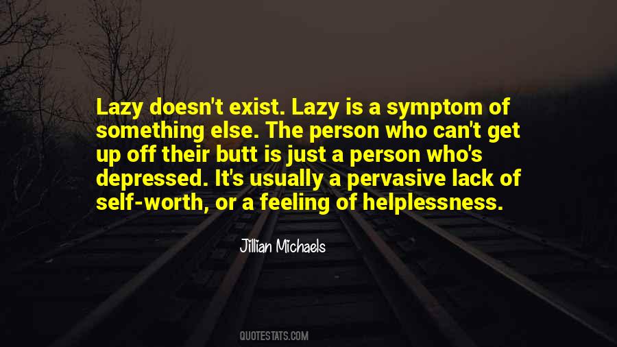 Quotes About Lazy Person #986018