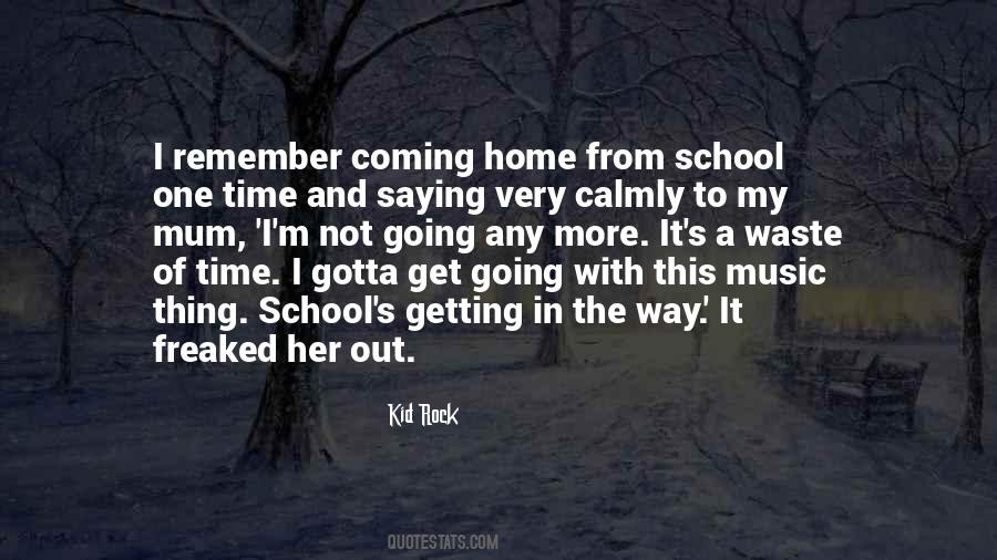 Kid Going To School Quotes #1791081