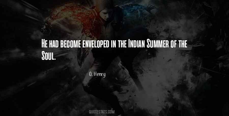Summer Of The Soul Quotes #1651942