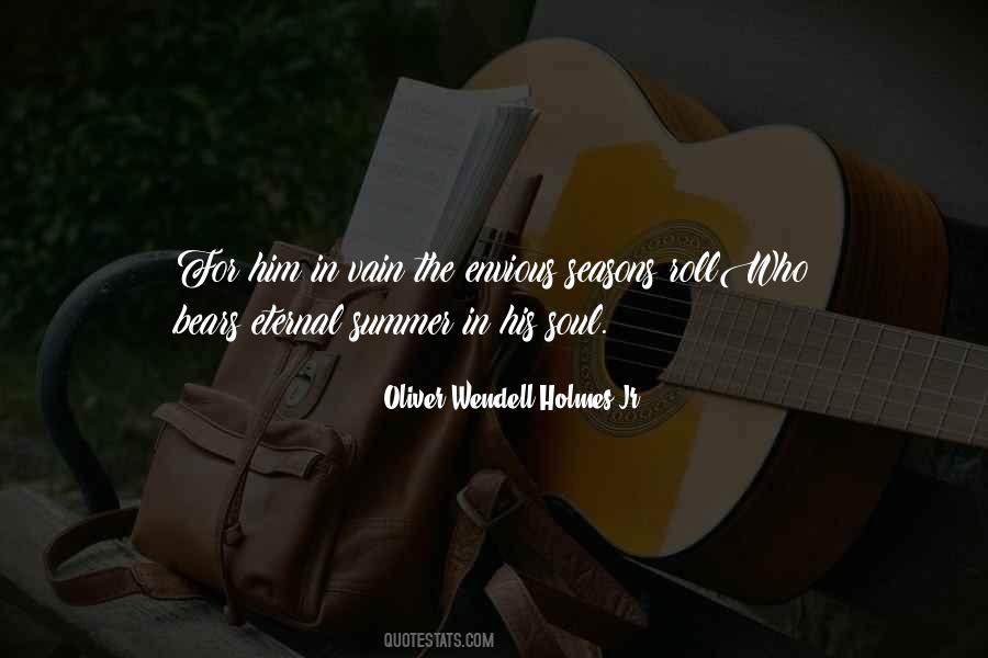 Summer Of The Soul Quotes #1706382