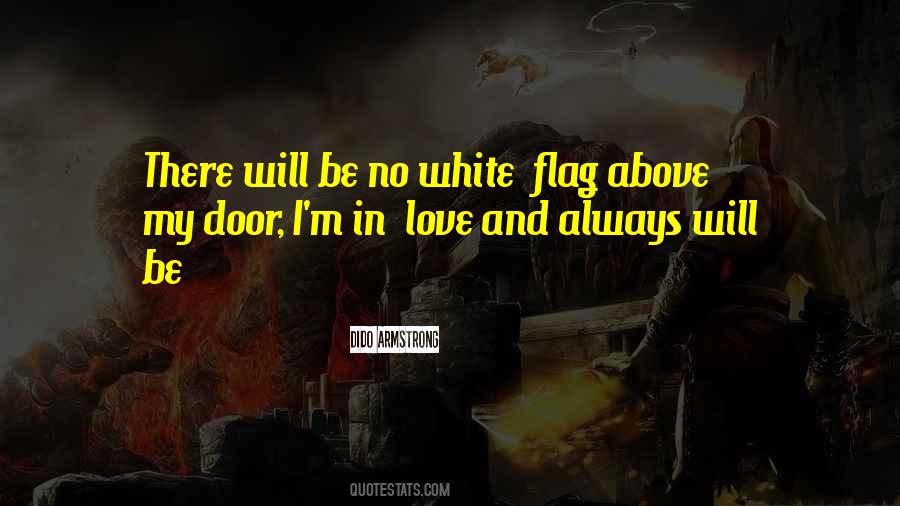 Quotes About White Flags #205279