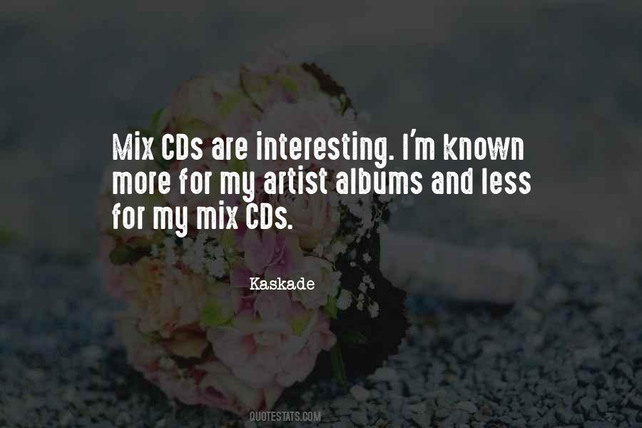 Quotes About Mix Cds #515441