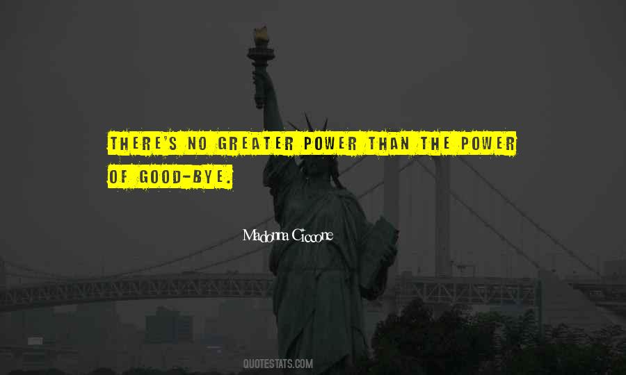 Power Of Good Quotes #1812025