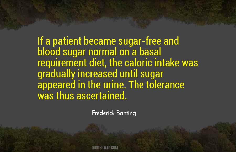 Quotes About Sugar Intake #1484581