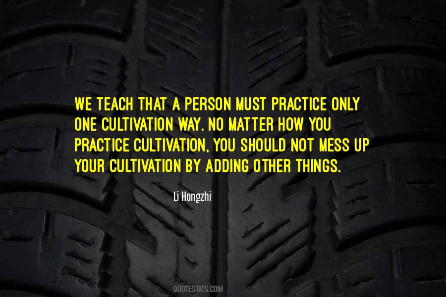 Quotes About Practice Teaching #263234