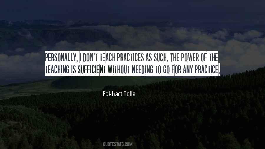 Quotes About Practice Teaching #523831