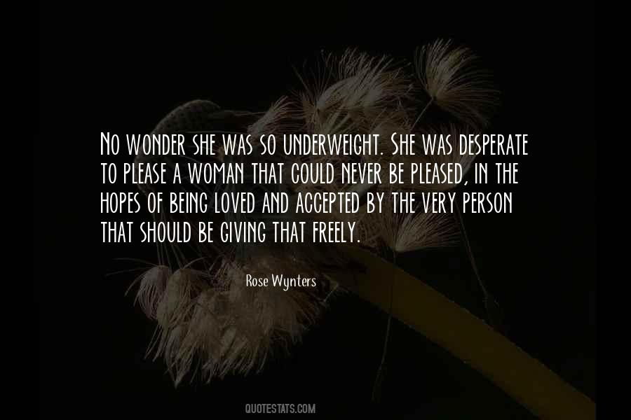 Quotes About Desperate Woman #1380218