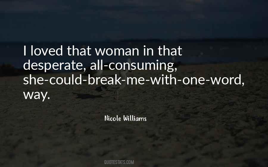 Quotes About Desperate Woman #580554