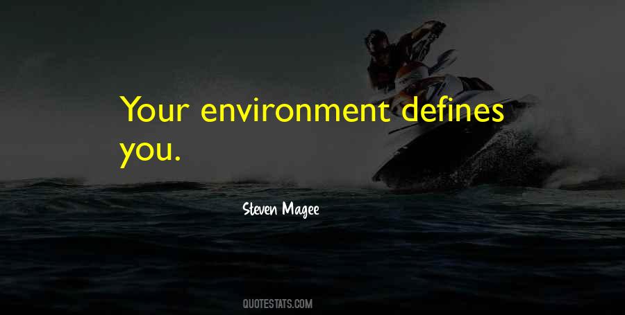 Your Environment Quotes #1288290