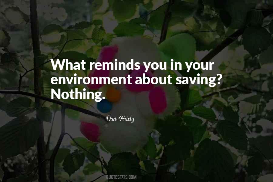 Your Environment Quotes #1374173