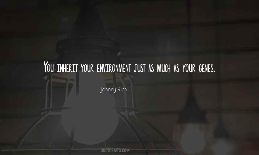 Your Environment Quotes #556331
