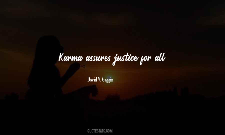 Quotes About Karma And Justice #1359116