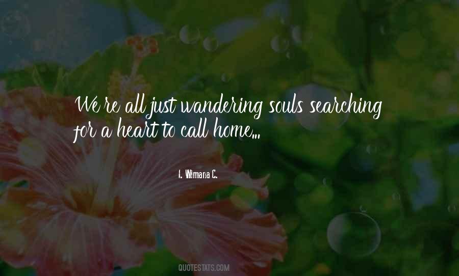 Quotes About Wandering Heart #408210