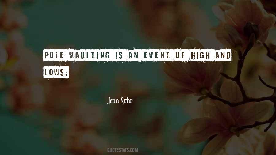 Quotes About Pole Vaulting #622129