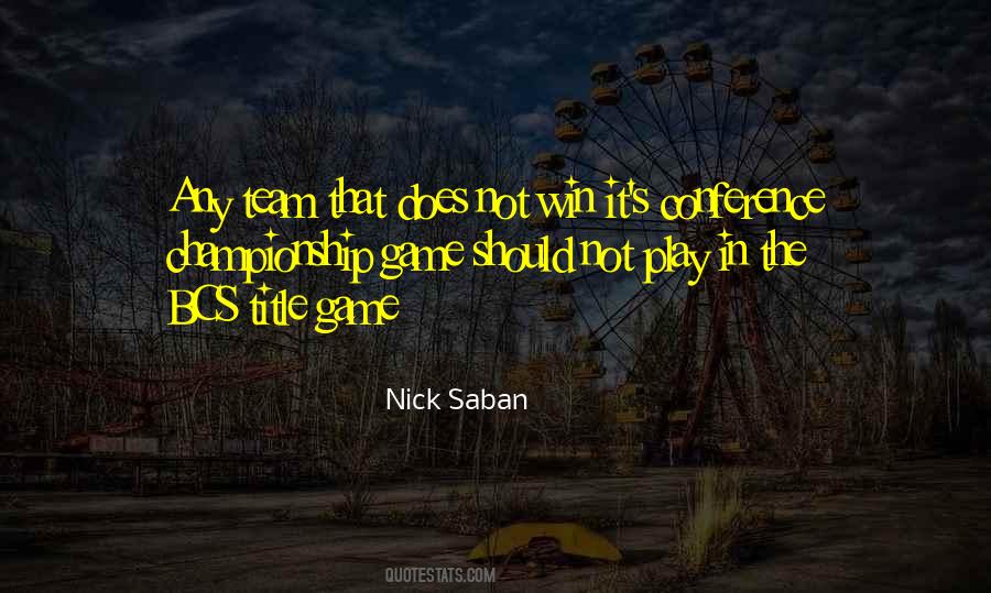 Quotes About A Championship Game #341391
