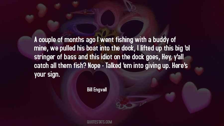 Catch A Fish Quotes #1682467