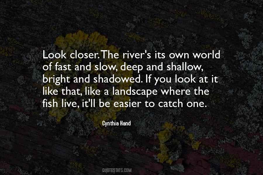 Catch A Fish Quotes #33521