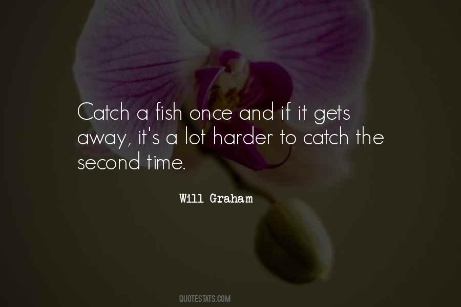 Catch A Fish Quotes #908491