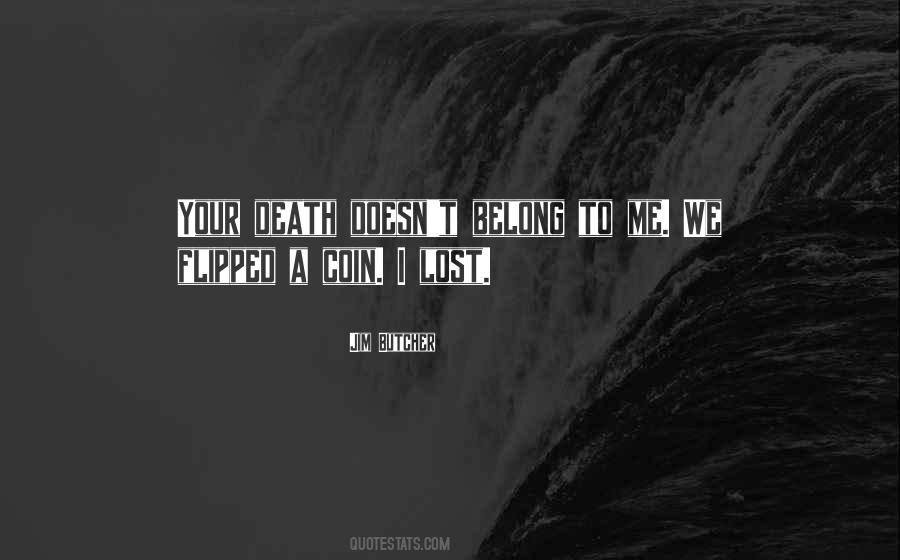 Your Death Quotes #1086220