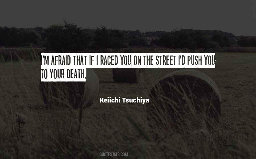 Your Death Quotes #1124802